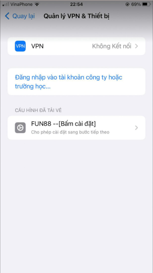 Bấm vào Fun88 trong mục cấu hình tải về 